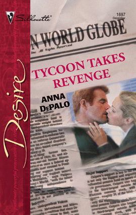 Title details for Tycoon Takes Revenge by Anna DePalo - Available